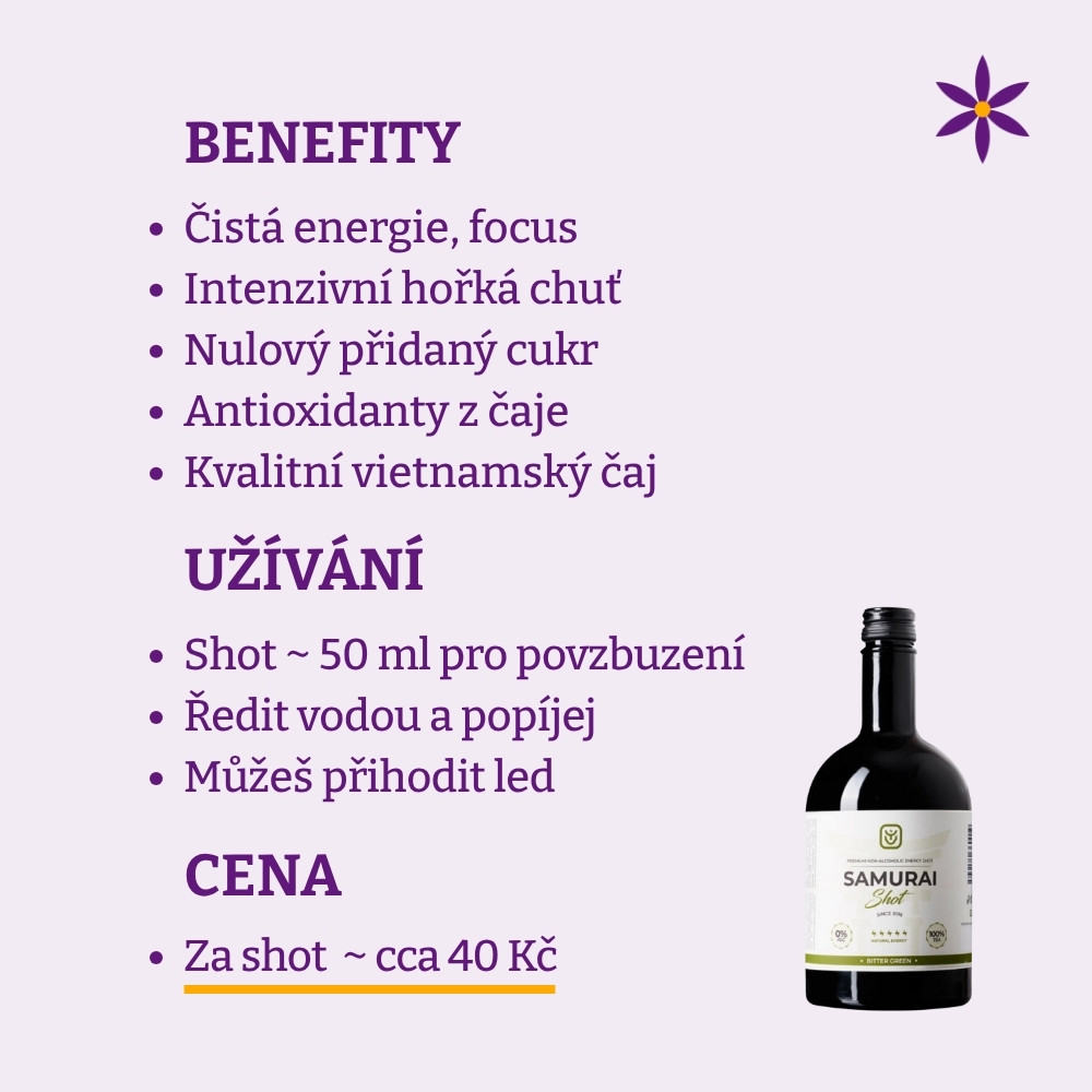 Samurai Shot ~ hořká zeleň ~ Benefit, užívání a cena za den